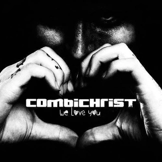 COMBICHRIST We Love You CD