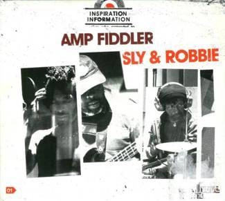 AMP FIDDLER / SLY &AMP; ROBBIE Inspiration InformationAMP FIDDLER / SLY &AMP; ROBBIE Inspiration Information CD