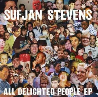SUFJAN STEVENS All Delighted People CD