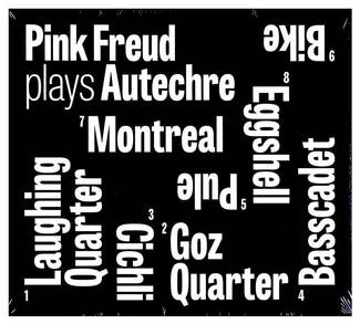 PINK FREUD Pink Freud plays Autechre CD DIGIPAK