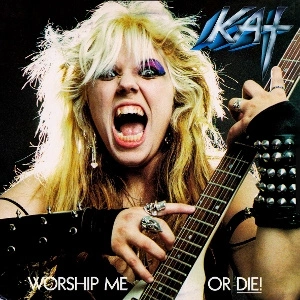 GREAT KAT Worship Me Or Die! CD