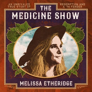 ETHERIDGE, MELISSA The Medicine Show CD