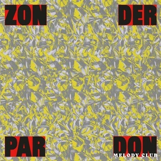 DON MELODY CLUB Zonder Pardon LP