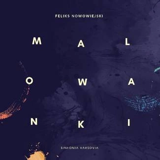 SINFONIA VARSOVIA Sinfonia Varsovia: Nowowiejski | Malowanki CD