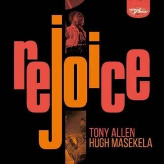 TONY ALLEN & HUGH MASEKELA Rejoice 2LP