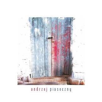 PIASECZNY, ANDRZEJ Andrzej Piaseczny CD