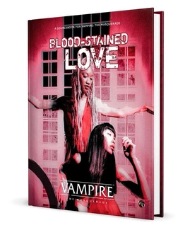 The Masquerade 5th Edition RPG book Blood-Stained Love Sourcebook *Englische Version*