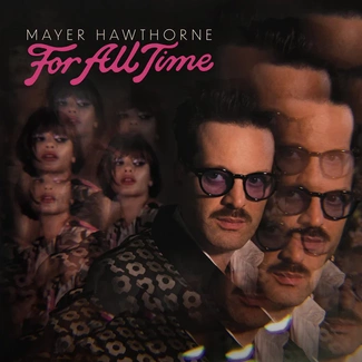 MAYER HAWTHORNE For All Time CD
