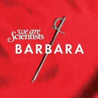 WE ARE SCIENTISTS Barbara CD