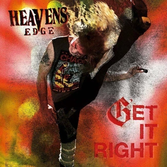 HEAVEN'S EDGE Get It Right CD
