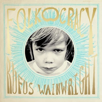 WAINWRIGHT, RUFUS Folkocracy CD