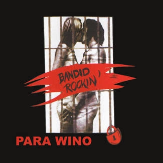 PARA WINO Bandid Rockin' LP