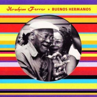 IBRAHIM FERRER Buenos Hermanos LP