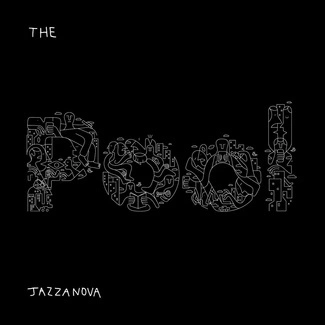 JAZZANOVA The Pool CD