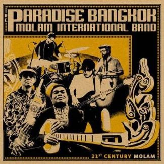 THE PARADISE BANGKOK MOLAM INTERNATIONAL BAND 21st Century Molam CD