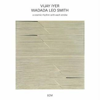 IYER, VIJAY A Cosmic Rhythm With Each Stroke CD