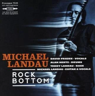 LANDAU, MICHAEL Rock Bottom CD