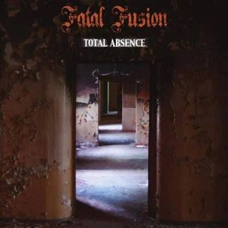 FATAL FUSION Total Absence CD