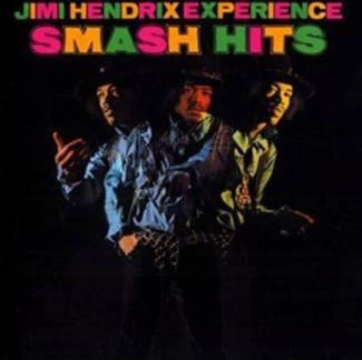 HENDRIX, JIMI, THE EXPERIENCE Smash Hits CD