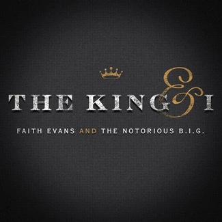 FAITH EVANS AND THE NOTORIOUS BIG The King & I CD