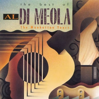 DI MEOLA, AL The Best Of Al Di Meola - The Manhattan Years CD
