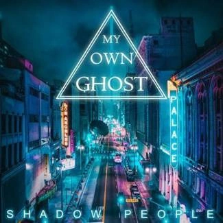 MY OWN GHOST Shadow People CD