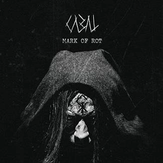 CABAL Mark Of Rot CD DIGIPAK
