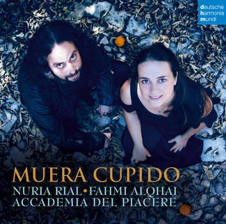 RIAL, NURIA & ACCADEMIA DEL PIACERE Muera Cupido CD