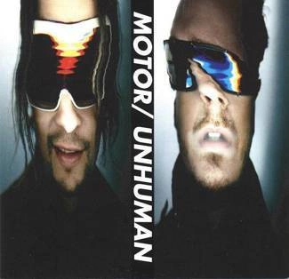 MOTOR Unhuman CD