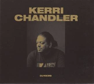 KERRI CHANDLER DJ Kicks CD