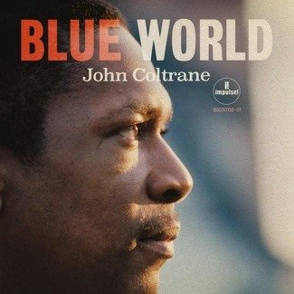 JOHN COLTRANE Blue World LP