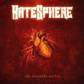 HATESPHERE The Sickness Within CD