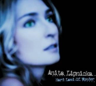 LIPNICKA, ANITA Hard Land Of Wonder CD