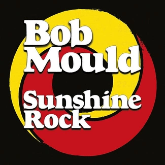 MOULD, BOB Sunshine Rock CD