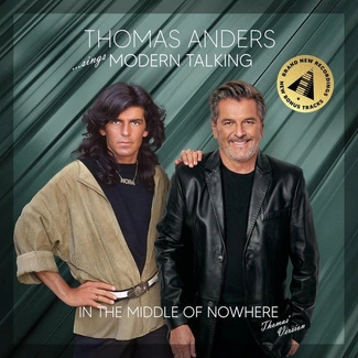 THOMAS ANDERS In The Middle Of Nowhere 3CD MODERN TALKING