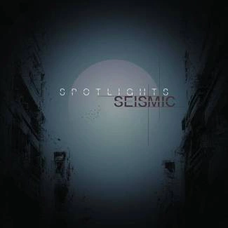 SPOTLIGHTS Seismic CD DIGIPAK