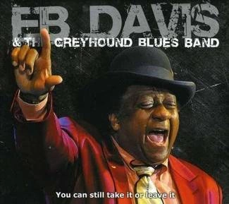 EB DAVIS You Can Still Take It Or Leave It CD DIGIPAK