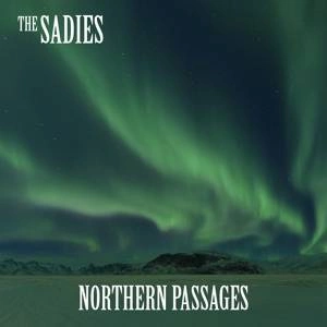 SADIES Northern Passages CD
