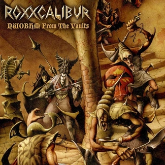 ROXXCALIBUR NWOBHM From The Vaults CD