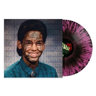 DEAD PIONEERS Dead Pioneers SPLATTER LP