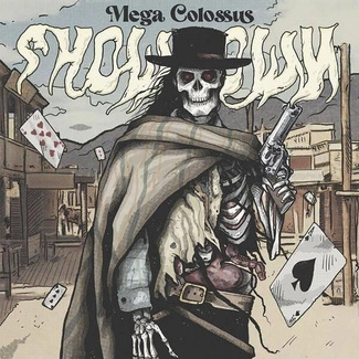 MEGACOLOSSUS Showdown CD