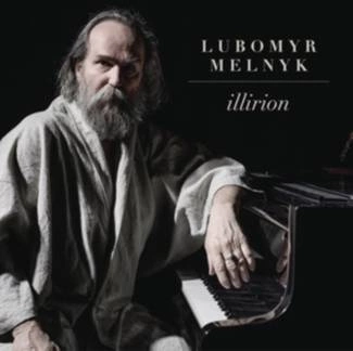 LUBOMYR MELNYK Illirion CD