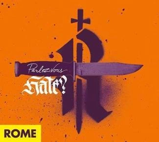 ROME Parlez-Vous Hate CD DIGIPAK