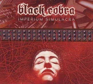 BLACK COBRA Imperium Simulacra CD DIGIPAK
