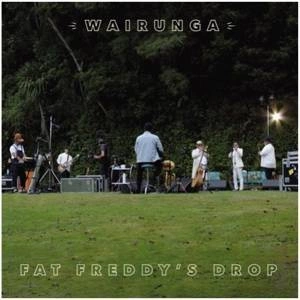 FAT FREDDYS DROP Wairunga 2LP
