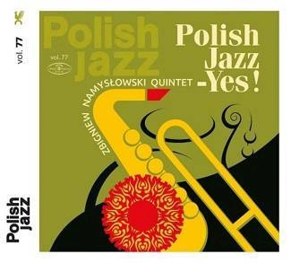 NAMYSLOWSKI, ZBIGNIEW QUINTET Polish Jazz - Yes ! CD