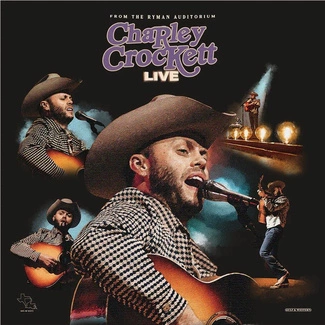 CROCKETT, CHARLEY Live From The Ryman CD DIGIPAK