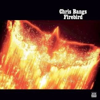 BANGS, CHRIS Firebird CD