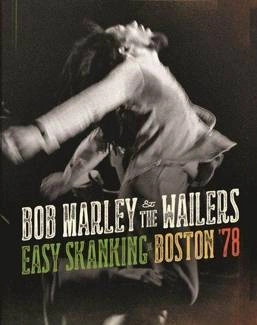 MARLEY, BOB & THE WAILERS Easy Skanking In Boston '78 2BOX