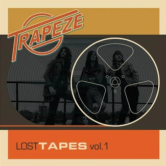 TRAPEZE Lost Tapes Vol 1 CD DIGIPAK